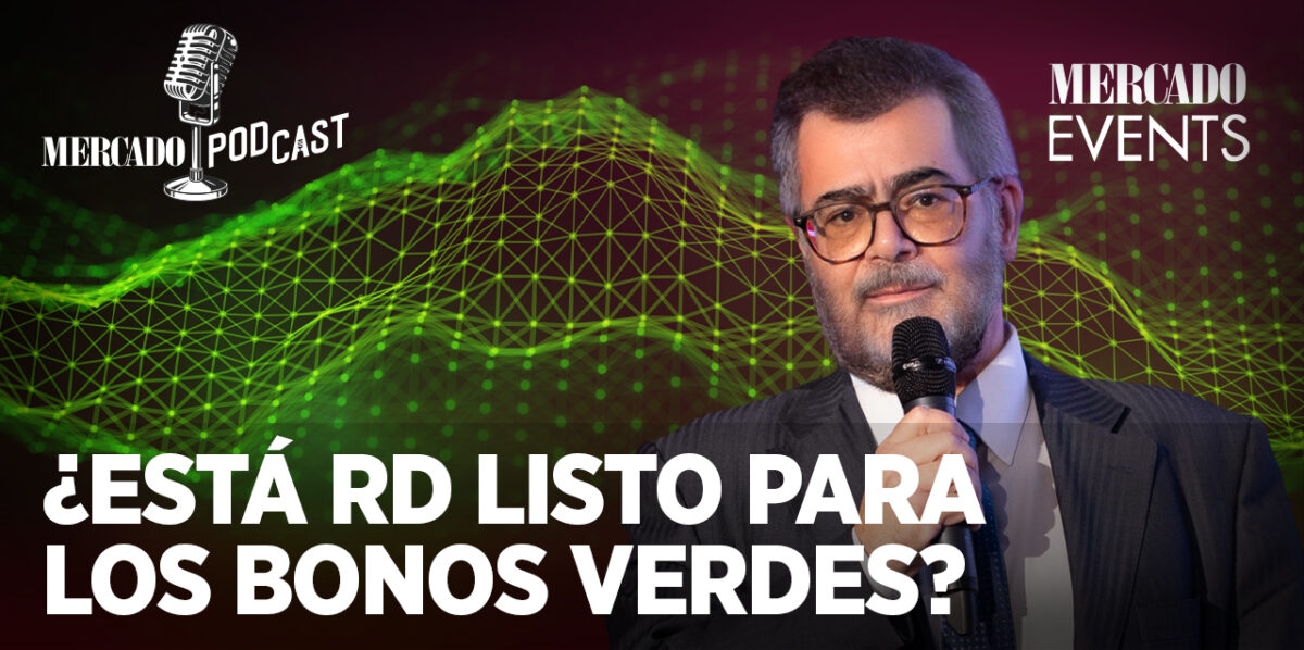 Bonos verdes: ¿Podría ser República Dominicana un líder? – Robert Cabrera – Acciona