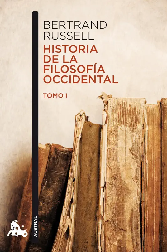 Portada del libro Historia de la filosofía occidental. Tomo I, de Bertrand Russell, con una composición sobria que muestra libros antiguos desgastados en tonos sepia.