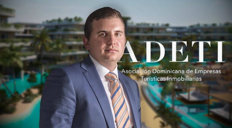 ADETI apuesta por Andrés Marranzini y fortalece el turismo inmobiliario