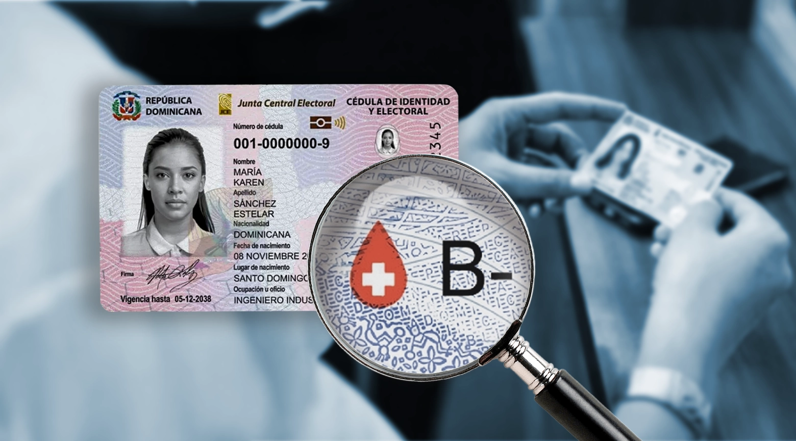 Imagen de la nueva cédula dominicana con enfoque en el símbolo de grupo sanguíneo tipo B, ampliado mediante una lupa.