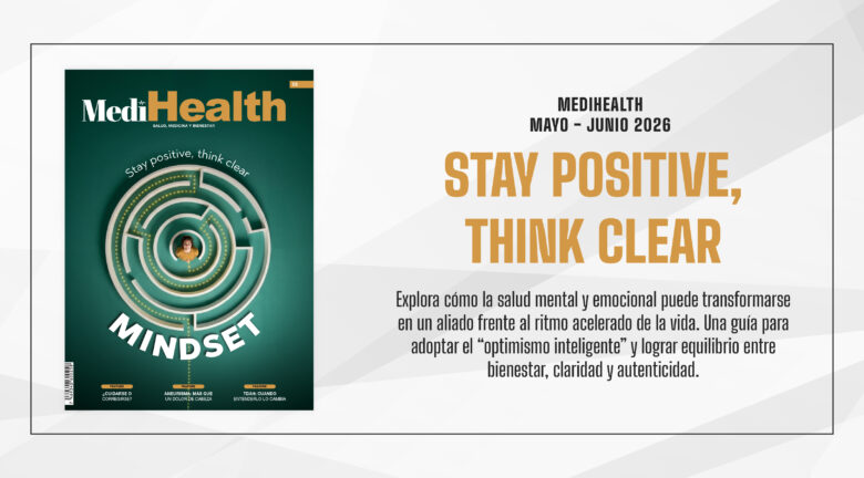 Stay positive, think clear Medihealth