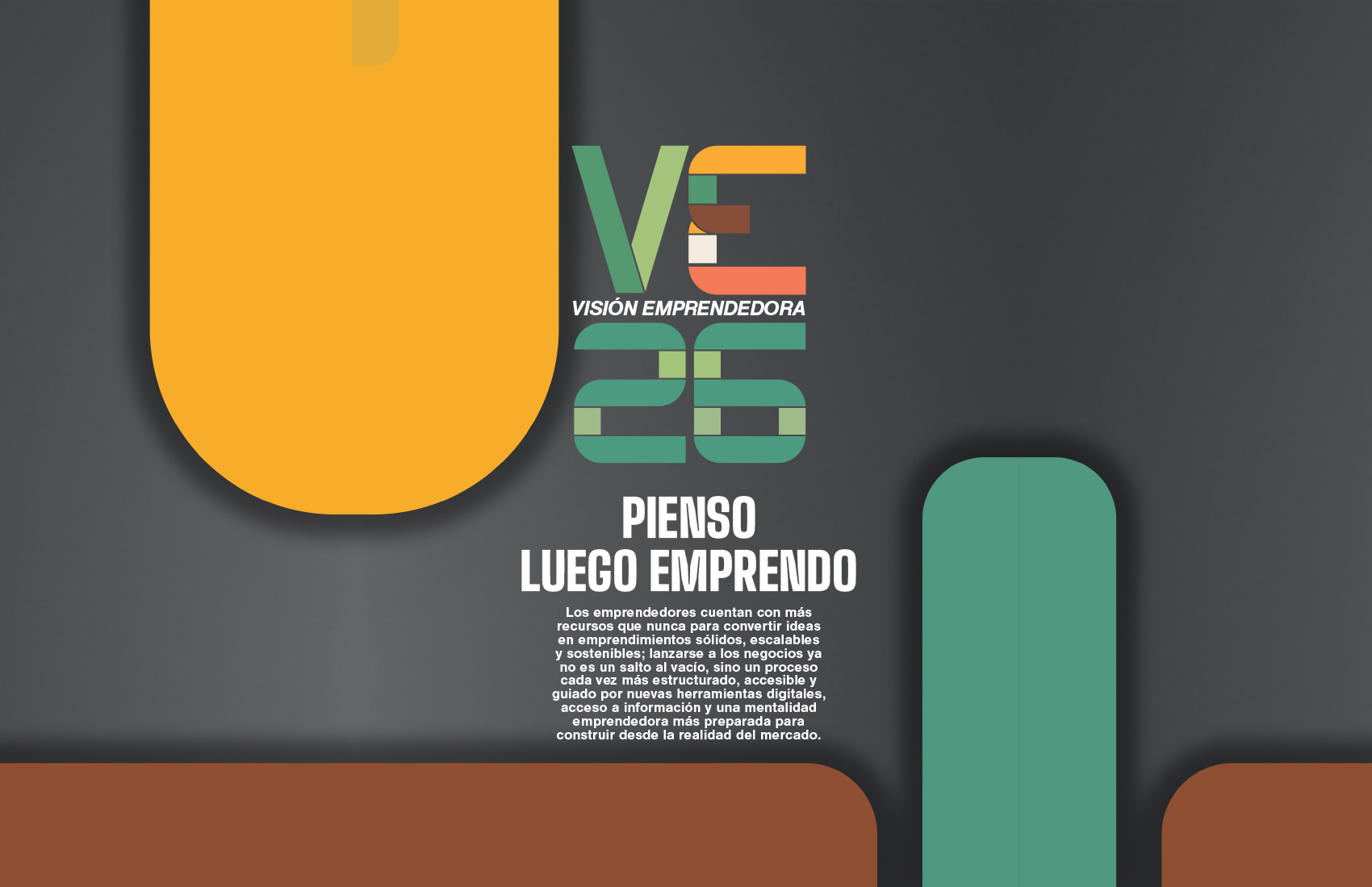 Visión Emprendedora 2026 — Pienso, luego emprendo