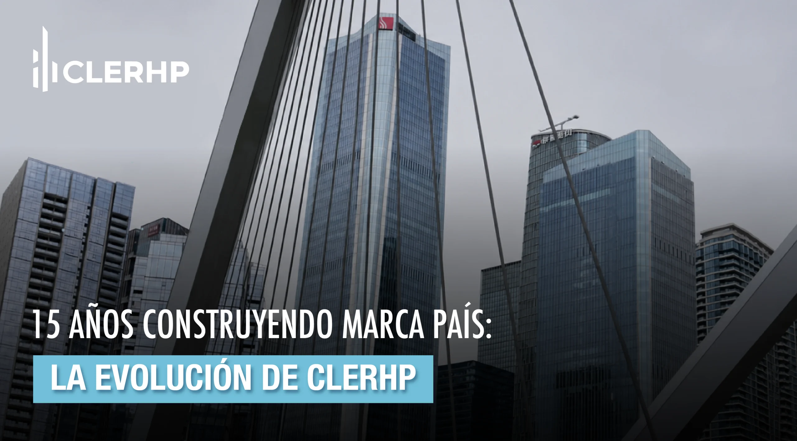 Quince años construyendo marca país: la evolución de CLERHP hacia un modelo de desarrollo que transforma territorios