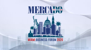 Revista Mercado llega a Estados Unidos y abre un nuevo capítulo desde el Miami Business Forum 2026