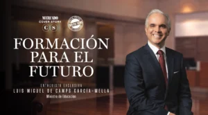 Formación para el futuro. Entrevista exclusiva Luis Miguel De Camps Garcia-Mella